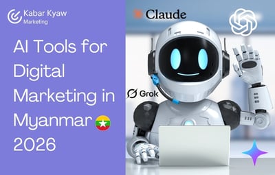 AI Tools for Digital Marketing in Myanmar 2026